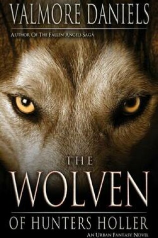 Cover of The Wolven Of Hunters Holler