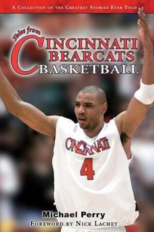 Cover of Tales from the Cincinnati Bearcats Hardwood