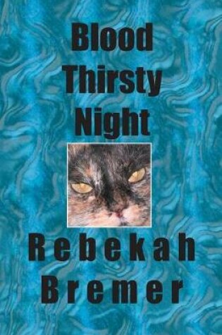 Cover of Blood Thirsty Night