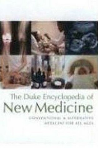 Cover of The Duke Encyclopedia of New Medicine