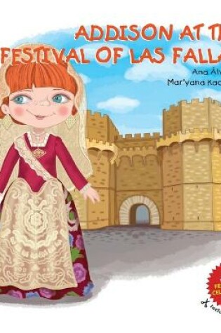 Cover of Addison at the Festival of Las Fallas