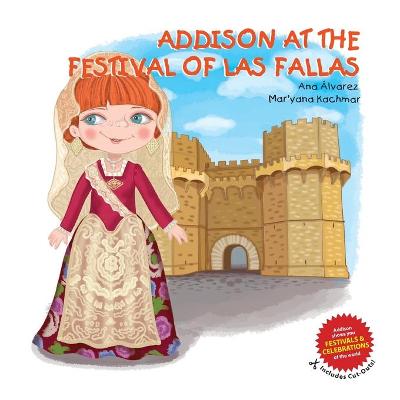 Cover of Addison at the Festival of Las Fallas