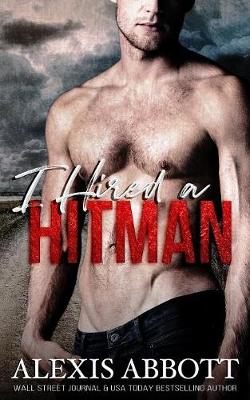 Book cover for I Hired a Hitman