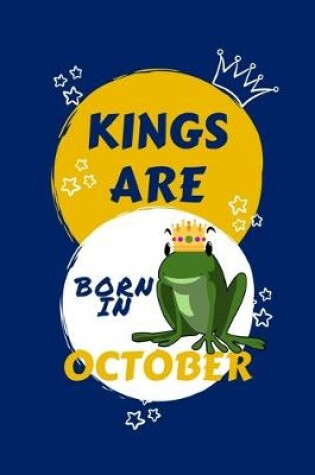 Cover of Kings Are Born In October