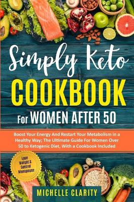 Book cover for Simply Keto Cookbook For Women After 50