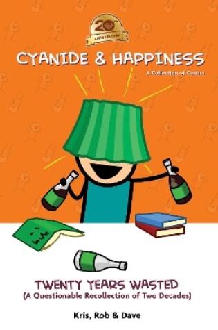 Cover of Cyanide & Happiness: Twenty Years Wasted