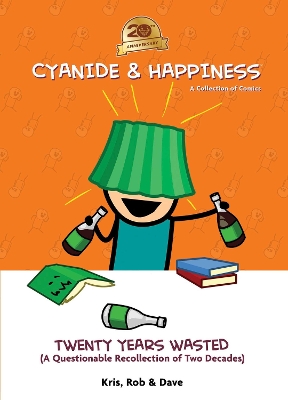 Book cover for Cyanide & Happiness: Twenty Years Wasted