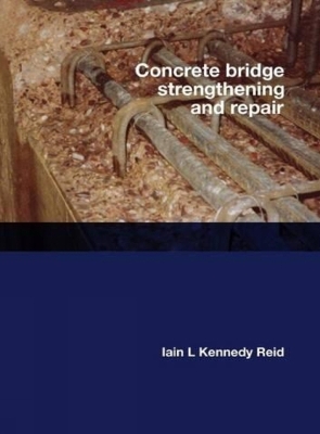 Book cover for Concrete Bridge Strengthening and Repair