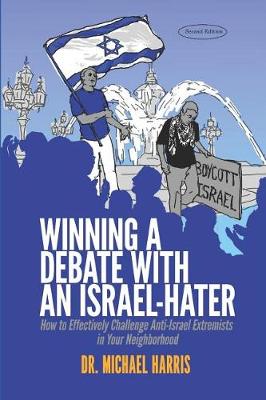 Book cover for Winning a Debate with an Israel-Hater