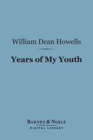 Cover of Years of My Youth (Barnes & Noble Digital Library)