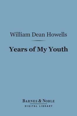 Cover of Years of My Youth (Barnes & Noble Digital Library)
