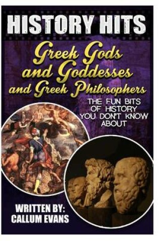 Cover of The Fun Bits of History You Don't Know about Greek Gods and Goddesses and Greek Philosophers