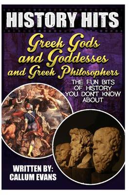 Book cover for The Fun Bits of History You Don't Know about Greek Gods and Goddesses and Greek Philosophers