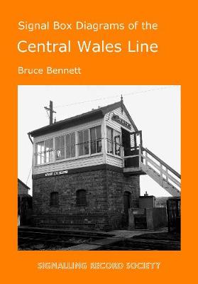 Book cover for Signal Box Diagrams of the Central Wales Line