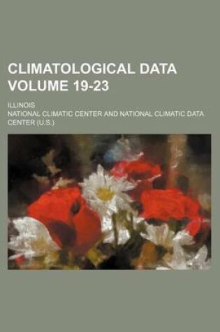 Cover of Climatological Data Volume 19-23; Illinois