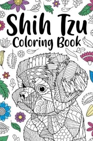 Cover of Shih Tzu Adult Coloring Book