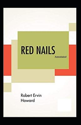 Book cover for Red Nails (Annotated)