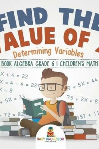 Cover of Find the Value of X