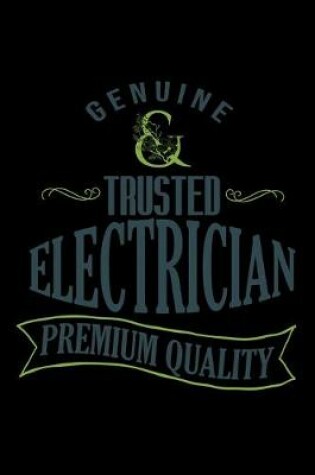 Cover of Genuine. Trusted electrician. Premium quality