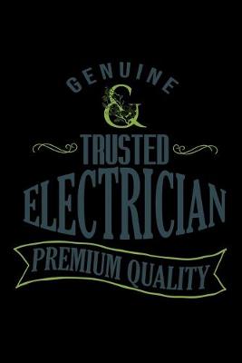 Book cover for Genuine. Trusted electrician. Premium quality