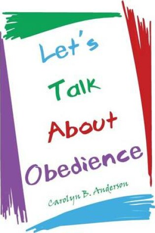 Cover of Let's Talk about Obedience