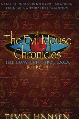 Cover of The Evil Mouse Chronicles