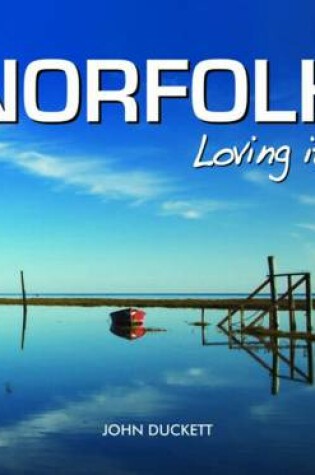 Cover of Norfolk Loving It!