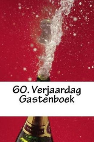 Cover of 60. Verjaardag Gastenboek