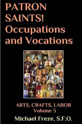 Book cover for Patron Saints! Occupations and Vocations