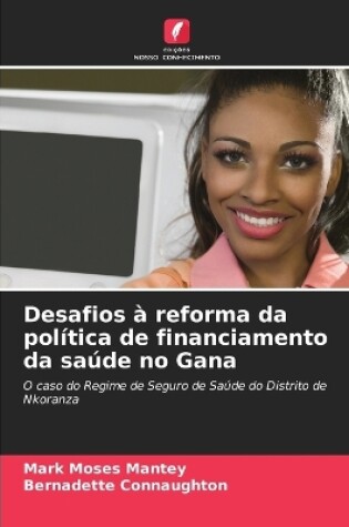 Cover of Desafios à reforma da política de financiamento da saúde no Gana