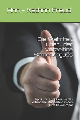 Cover of Die Wahrheit über... der vorzeitige Samenerguss