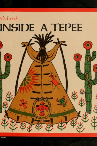 Cover of Inside a Tepee