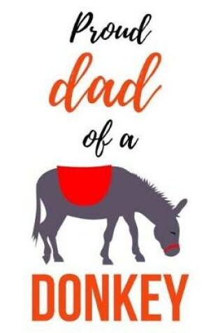 Cover of Proud Dad Of A Donkey