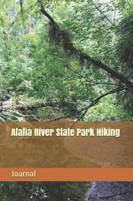 Book cover for Alafia River State Park Hiking