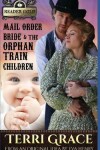 Book cover for Mail Order Bride & The Orphan Train Children