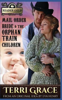 Book cover for Mail Order Bride & The Orphan Train Children