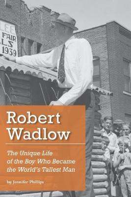 Book cover for Robert Wadlow