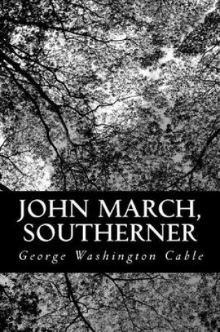Cover of John March, Southerner