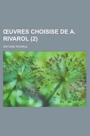 Cover of Uvres Choisise de A. Rivarol (2)