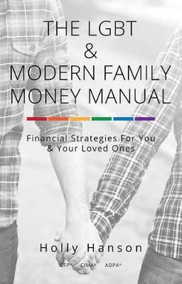 Book cover for The Lgbt & Modern Family Money Manual