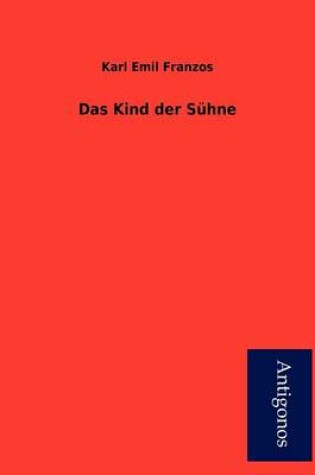 Cover of Das Kind Der S Hne