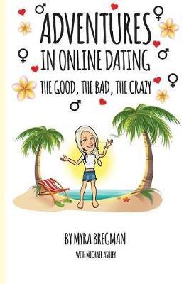 Book cover for Adventures in Online Dating