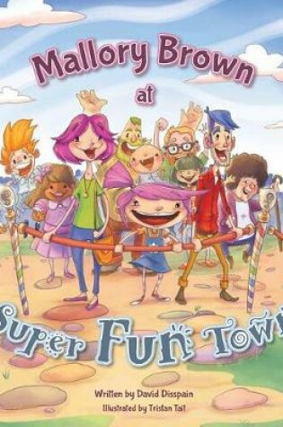 Cover of Mallory Brown at Super Fun Town