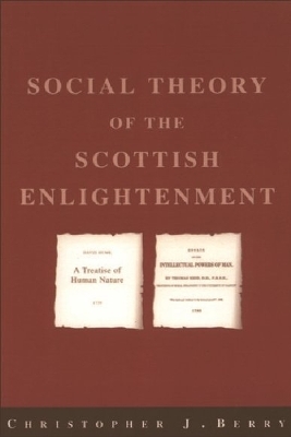 Book cover for The Social Theory of the Scottish Enlightenment