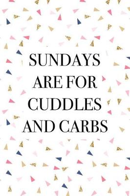 Book cover for Sundays Are for Cuddles and Carbs