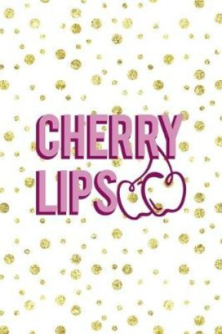 Cover of Cherry Lips