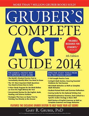 Book cover for Gruber's Complete ACT Guide 2014