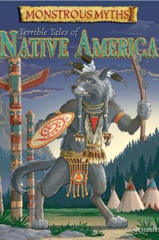 Cover of Terrible Tales of Native America