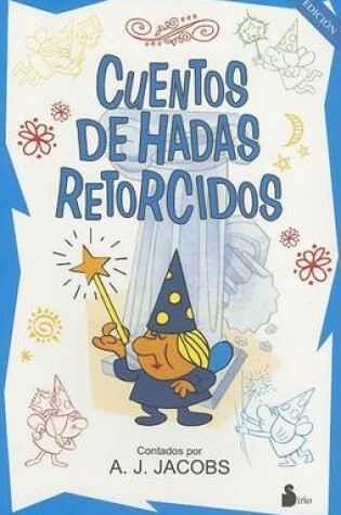 Cover of Cuentos de Hadas Retorcidos
