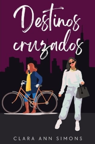Cover of Destinos cruzados